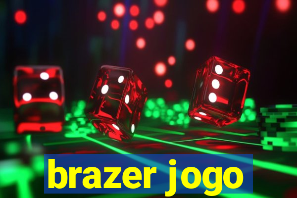 brazer jogo